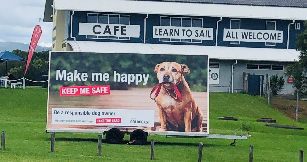 The City of Gold Coast uses Relocatable Billboards for its responsible dog ownership campaign